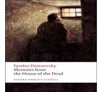 Fyodor Dostoevsky Memoirs from the House of the Dead Paperback Book Fyodor Dostoevsky Multicolor