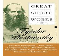 Fyodor Dostoyevsky Great Short Works of Fyodor Dostoevsky N/A Book Fyodor Dostoyevsky Multicolor