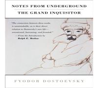 Fyodor Dostoyevsky Notes from Underground, the Grand Inquisitor Paperback Book Fyodor Dostoyevsky Multicolor