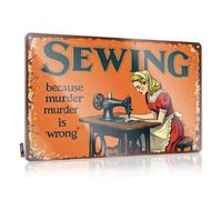FZFN Bar Sign For Home Decor Vintage Sewing Humor: 'Because Murder, Is Wrong' Tin Sign Bar Mirrors For Man Cave Gaming Metal Tin Decor(30X40CM)