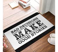 FZFN Fall Kitchen Mats For Floor Bad Decisions Make Good Stories Mat Farmhouse Bathroom Rug Thin Bathroom Rugs Fit Unde(65X90CM)