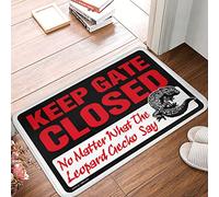 FZFN Fall Kitchen Mats For Floor Keep Gate Closed No Matter What The Leopard Gecko Say Doormat Tiki Bar Decorations Floor Mats For Home Entrance(40X60CM)