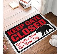FZFN Front Door Welcome Mat Keep Gate Closed No Matter What The Bear Say Doormat Outdoor Rug Front Door Fall Outdoor Rug For Front(65X90CM)