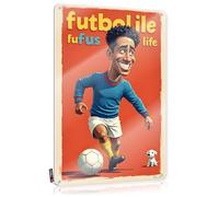 FZFN Funny Wall Signs Unique Vintage Wall Art, Kitchen Decorations Retro Soft Bath Tin Sign For Home Bar | 8x12 Inch Futbol Life: The Joy Of Soccer And Friendship Perfect For Cottage(20X30CM)