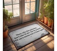 FZFN Mat Braided Those Who Did Yesterday Don't Take Life For Granted. | Cool Room Decorations Non-slip Shower Non Slip Carpet, Great For Travel Kids Room Play Area(40X60CM)