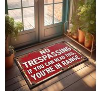 FZFN Men Cave Decor Rusty Warning Sign: No Trespassing - If You Can Read This, You'Re Doormat Spring Welcome Mats Outdoor Man Cave Decorations(50X80CM)