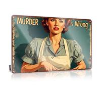 FZFN Metal Tin Sign Retro Vintage Murder Is Wrong Poster With Woman In Apron Tin Sign Cave Man Bar Metal Sign Funny(20X30CM)