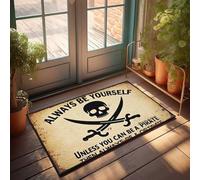 FZFN Plain Doormat For Crafts Always Be Yourself Unless You Can Be A Pirate Doormat Rustic Bathroom Rugs Office Decor For Men(50X80CM)