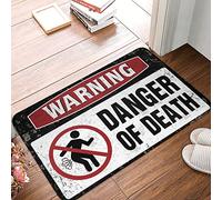 FZFN Shower Mat Indoor Fall Decor Non Slip Durable | Warning Danger Of Death Funny Text Waterproof For Pets For Comfort Home Entrance(40X60CM)