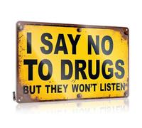 FZFN Signs For Bedroom Door Resilient Anti-Drug Campaign Humorously Captured In Metal Sign Tin Sign Decor Man Cave Signs For Men(20X30CM)