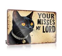 FZFN Tin Signs Funny Vintage Your Misses My Lord: A Black Cat'S Tale Tin Sign Signs For Garage Bar Sign For Home Decor(30X40CM)