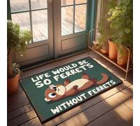 FZFN Welcome Mat Classroom Life Would Be So Ferret'S Without Ferrets: A Cute Cartoon Sign Doormat Home Door Mat Mat Shoes(50X80CM)