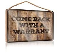 FZFN Wood Plaques For Crafts Come Back With A Warrant Wooden Sign Outdoor Signs And Decor Rustic Kitchen Decor And A(20X30CM)