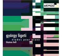 G. リゲティ : ピアノのためのエチュード (Gyorgy Ligeti : Etudes pour Piano / Thomas Hell) [輸入盤・日本語解説付]