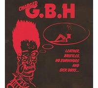 G.B.H. - Leather Bristles No Survivors & Sick Boys [VINYL]