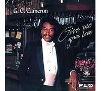 G.C. Cameron - Give Me Your Love [Import]