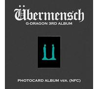 G-DRAGON 3RD ALBUM [Übermensch] PHOTOCARD ALBUM ver. (NFC)（韓国盤）※デジタルアルバムでありCDは同梱されてません（アプリ必要）