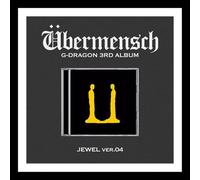 G-DRAGON - (JEWEL Ver) G-DRAGON [UBERMENSCH/UBERMENSCH] 3rd Album (Ver.4)