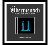 G-DRAGON - (JEWEL Ver) G-DRAGON [UBERMENSCH/UBERMENSCH] 3rd Album (Ver.6)