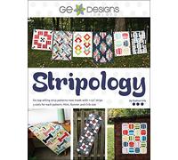 G.E. Designs Stripology Softcover Quilt Strip Pattern Book