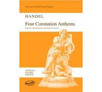 G.F. Handel: Four Coronation Anthems