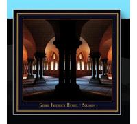 G.F. Handel: Solomon (Oratorio in English, historically accurate) / Chance, Argenta, Reviol, Podger, Balbach, Maulbronn Choir, Hannoversche Hofkapelle, Budday by Maulbronn Chamber Choir, Hannoversche Hofkapelle (2010) Audio CD