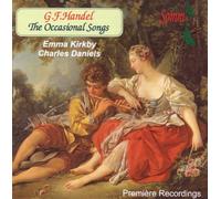 G.F. Handel: The Occasional Songs by Emma Kirkby