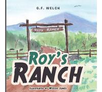 G F Welch Roy's Ranch Paperback Book G F Welch Multicolor