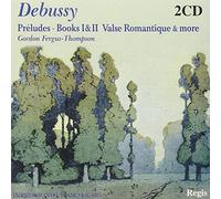 G. Fergus-Thompson - Debussy: Complete Preludes