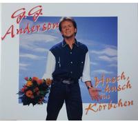 G.G. Anderson - Husch, husch ins Körbchen/Nur der Mond vom Wolfgangsee (1992) [Import anglais]