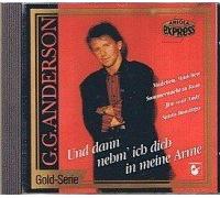 G.G. Anderson - Und dann nehm' ich dich in meine Arme