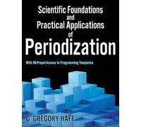 G.Gregory Haff - Scientific Foundations and Practical Applications of - F245z