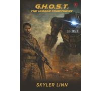G.H.O.S.T: The Human Component