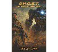 G.H.O.S.T: The Human Component