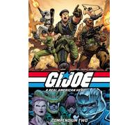 G.I. Joe: A Real American Hero Compendium Vol. 2