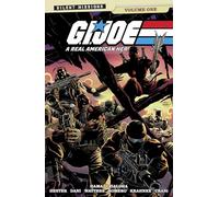 Image Comics – GI JOE: A REAL AMERICAN HERO! SILENT MISSIONS Vol. 1