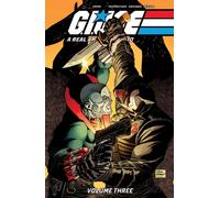 G.I. Joe: A Real American Hero! Vol. 3