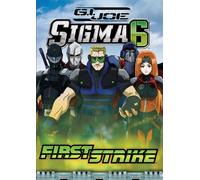 G.I. Joe: Sigma 6: First Strike [DVD] [2005] [Region 1] [US Import] [NTSC]