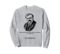 G.K. Chesterton Every Man Men Women Kids Gift Sweatshirt