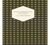 G. K. Chesterton What's Wrong with the World? Hardcover Book in White G. K. Chesterton White