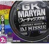 G.K.Maryan/DJ Missie - Featuring Shuu: Turntable Mixed