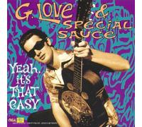 G. Love - Yeah It's That Easy