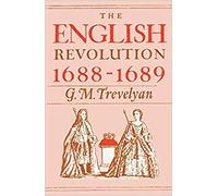 G.M. Trevelyan - The English Revolution 1688-1689 146 - New Paperbac - J555z