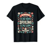 G-Mama Spoiling is My Game Funny Grandma Mother's Day T-Shirt