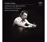 G?nther Herbig, Berliner Sinfonie-Orchester - Symphony No. 3 "Eroica"