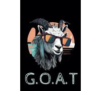 G.O.A.T. Chronicles: A Journal for Achievers: Greatest of All Time, Women, Men, Teen, Student and Teacher