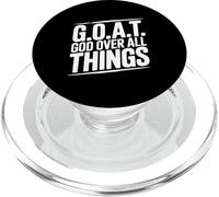 G.O.A.T. God Over All Things Inspirational Quote PopSockets PopGrip for MagSafe