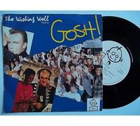 G.O.S.H. - GOSH The Wishing Well 7" vinyl
