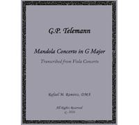G.P. Telemann Mandola Concerto in G Major: Transcribed from Viola Concerto
