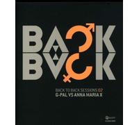 G. Pal and Annie Maria X - Back 2 Back Sessions Vol. 2